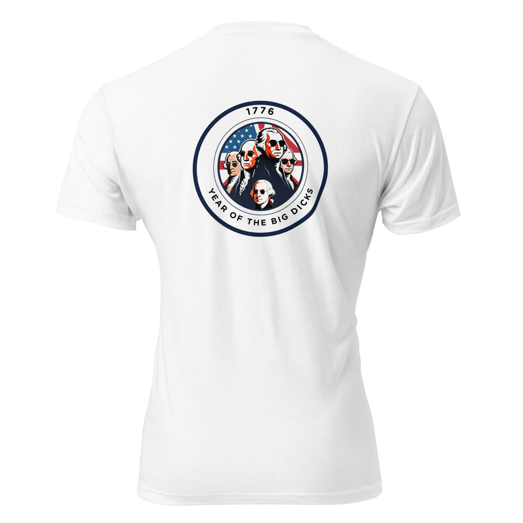 1776 Year of the Big Dicks Tee