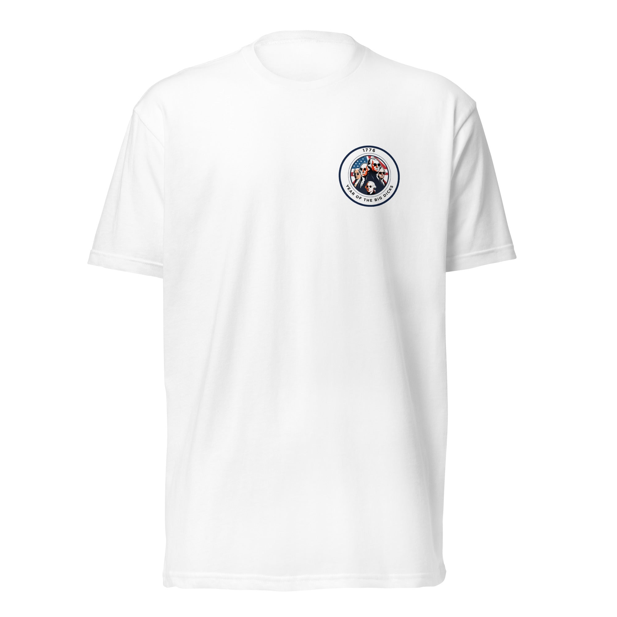 1776 Year of the Big Dicks Tee
